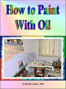 HOW TO PAINT WITH OIL