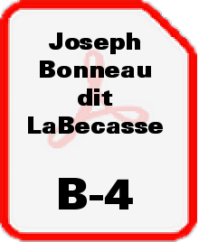 GENEALOGIE-BONNEAU-B-4-Joseph-Bonneau-dit-LaBecasse