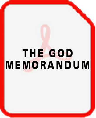 THE GOD MEMORANDUM
